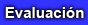 Evaluación