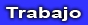 Trabajo